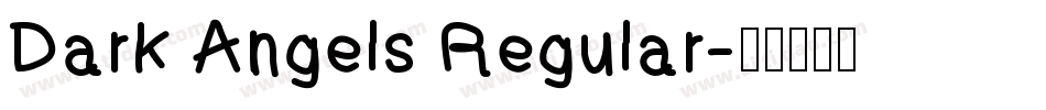 Dark Angels Regular字体转换